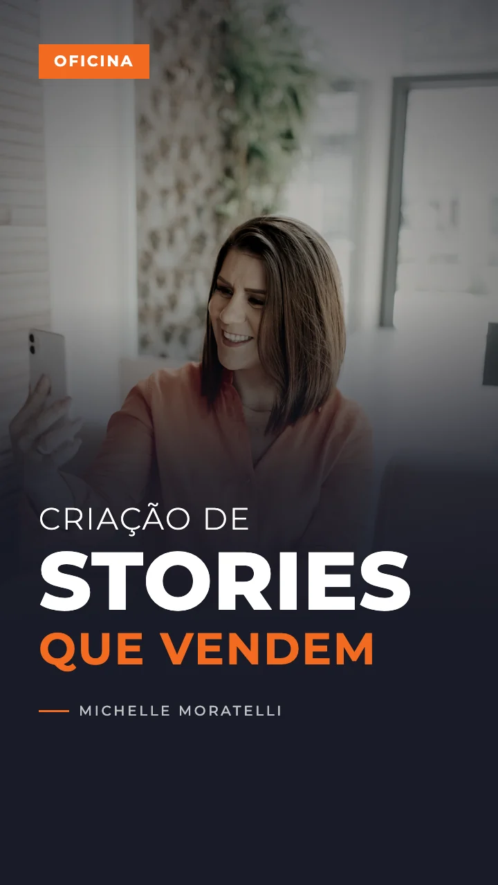 Oficina de Criação de Stories que Vendem